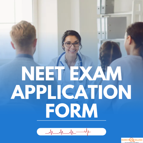 NEET Exam Application Form